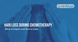 Hair Loss During Chemotherapy
